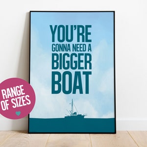 Jaws poster, You&#39;re gonna need a bigger boat movie print, minimalist movie poster, movie quotes, Jaws art, Spielberg poster, 1970s movie