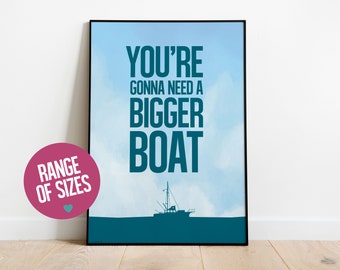 Jaws poster, You're gonna need a bigger boat movie print, minimalist movie poster, movie quotes, Jaws art, Spielberg poster, 1970s movie