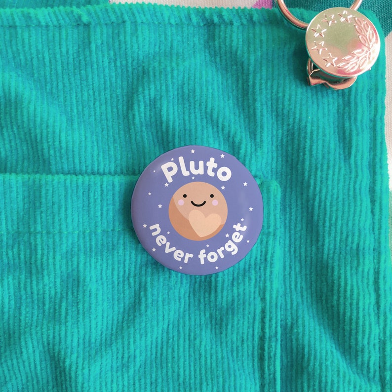 Pluto Never Forget pin badge space button badge astronomy image 2