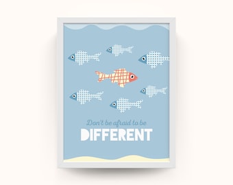 Be different print, be yourself print, motivational wall art, under the sea nursery, nautical nursery prints