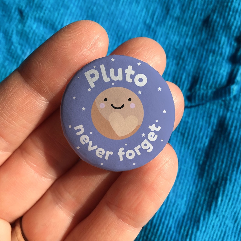 Pluto Never Forget pin badge space button badge astronomy image 0