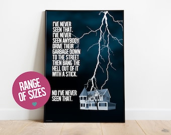 The Burbs Movie Quote Art Print, Tom Hanks, 80s Film Poster