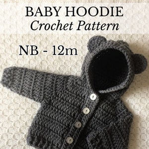 PDF NB-12m Baby Bear Hoodie, New Baby Crochet, Crochet Hoodie, Unisex Hoodie, Crochet Cardigan, Photo Prop, New Baby Gift *Pattern Only*