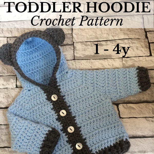 PDF 1-4 yr Toddler Bear Hoodie, Toddler Crochet, Crochet Hoodie, Unisex Hoodie, Crochet Cardigan, Crochet Toddler Gift *Pattern Only*