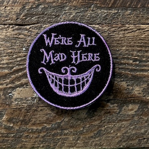 We&#39;re all mad here Patch