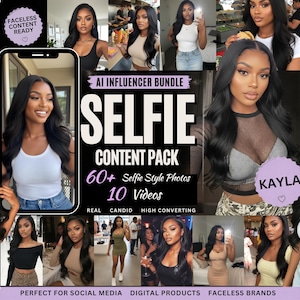 Könnte beinhalten: Werbebild für ein KI-Influencer-Bundle. Das Bild zeigt eine Collage von Fotos und Videos mit dem Text "SELFIE CONTENT PACK" und "60+ Selfie Style Photos, 10 Videos". Der Text "FACELESS CONTENT READY" ist ebenfalls sichtbar.