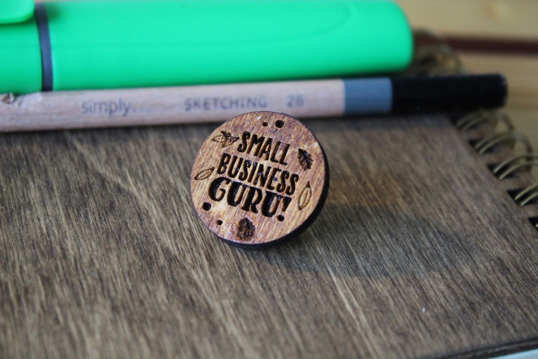 Small Business Guru Wooden Pin Boss Badge Wood Gift Badge Fan Flair Handmade Pyrography Pins