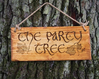 The Party Tree Rustic Wooden Sign Pyrography Wood Burning Jute Rope Interior Exterior Fantasy Themed Decor Book Nerd Lover Wedding Quirky