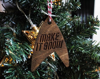 Galactic Make It Snow Wooden Bauble Make It Quote Classic Ornament Quirky Rustic Stocking Present Laser Wood Burned Next Sci-fi Gift