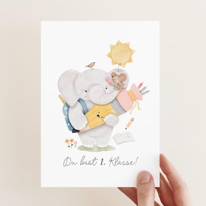 Biglietto/Cartolina/Biglietto d'auguri - Ritorno a scuola, piccolo elefante / Sei in prima elementare