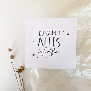 Karte/Postkarte quadratisch - Du kannst alles schaffen