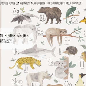 May include: A colorful alphabet poster featuring animals and their names in German. The poster is illustrated with watercolor paintings of animals like a sloth, a giraffe, a chameleon, and a shark. The poster includes the text "GRUNDSCHRIFT / MIT KLEINEN H&Auml;KCHEN AN MANCHEN BUCHSTABEN".