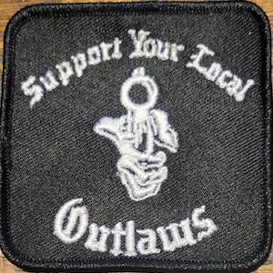 SYLO Support Your Local Outlaws Patch / 4&quot; x 4&quot; / Sew-On / 4 inch by 4 inch
