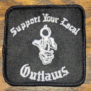 SYLO Support Your Local Outlaws Patch / 3&quot; x 3&quot; / Sew-On