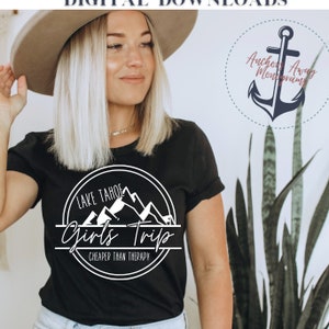Lake Tahoe Mountain Girls Trip günstiger als Therapie SVG, Mädchen Wochenende, Vegas Girls Trip, Girls Getaway l Geburtstag Designs l Geburtstagsshirt
