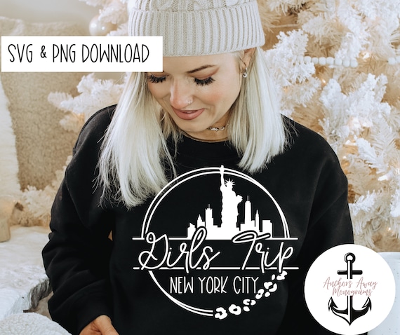 New York City Girls Trip L NYC Besties Trip L Cheaper Than Therapy 