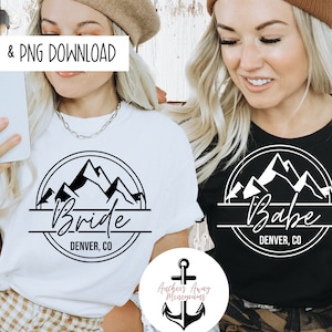 May include: Two black and white t-shirts with a mountain range design and text. The first shirt says "Bride Denver, CO" and the second shirt says "Babe Denver, CO".