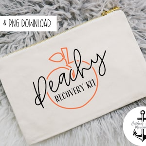 Peachy Recovery Kit l  Bride&#39;s Peaches Shirts, Southern Bachelorette Shirts, Peach Bach Savannah SVG PNG  Files l Georgia Bach l hagoverkit