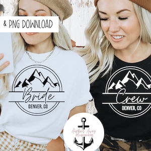 May include: Two women wearing shirts with a mountain range design and text. The shirt on the left says "Bride Denver, CO" and the shirt on the right says "Crew Denver, CO".