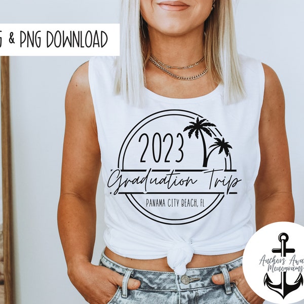 2023 Panama City Beach Grad Trip SVG PNG | Florida Grad Trip | Graduation Trip | Beach Graduation Trip | 2023 Graduation Trip Designs