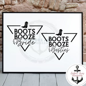 Puede incluir: Dos carteles en blanco y negro con forma de tri&aacute;ngulo y un gr&aacute;fico de bota. El texto en los carteles dice "Boots Booze & Bride" y "Boots Booze & Besties".