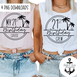 May include: Two sleeveless shirts, one light pink and one white, featuring a black graphic. The graphic includes the text "MY 21st Birthday Cruise" and "21st Birthday Crew" within a circular design with palm trees. The shirts are paired with denim shorts.