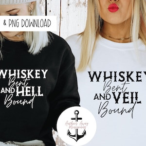 Könnte beinhalten: Zwei schwarz-weiße Grafik-T-Shirts mit dem Text "Whiskey Bent and Hell Bound" und "Whiskey Bent and Veil Bound".