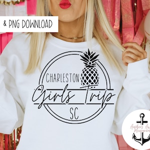 Charleston Girls Trip l Beach Booze & Besties SVG AND PNG  Files