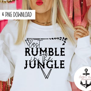 Last Rumble in the Jungle Lets Get Wild, Lets get wild leopard Bride, Wild Bach, Leopard Print,  Wild Design,  SVG AND PNG  Files
