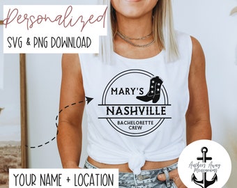 Custom Nashville Bachelorette Crew l Nash Bride SVG PNG  Files l disco cowgirl l western bach l lets go girls l Nash bash I Bachelorette Svg