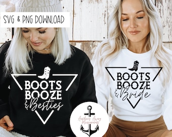Boots Booze & Besties SVG Boots Booze and Bride l Lets go Girls I Disco Cowboy l Nashville SVG I Nashville Girls Trip l Nashville Trip