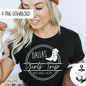 Dallas Tx Girls Trip SVG & PNG I Boots, Booze, and Besties TX Girls Trip l Western Girls Trip l Günstiger als Therapie l Stiefel und Besties