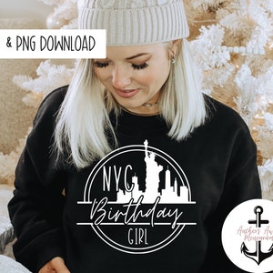 New York City Birthday Girl l NYC Besties Trip l New York Birthday Babe l Birthday Trip l Birthday SVG & PNG  Files