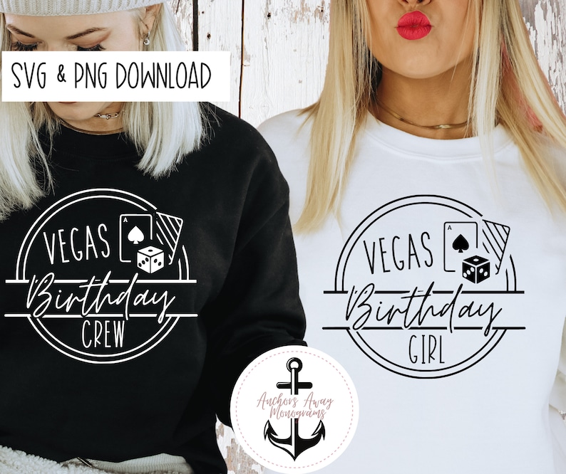 Las Vegas Birthday Girl & Crew SVG AND PNG Files L Birthday Etsy