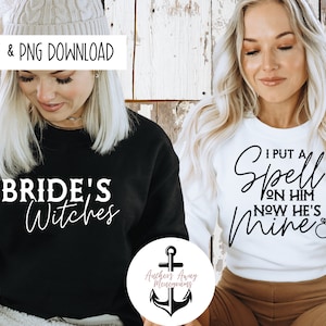 Brides Witches SVG I put a spell on him now he is mine I Bride or Die l Till Death Do Us Party l Halloween Bach l Skull Bach SVG  PNG  Files