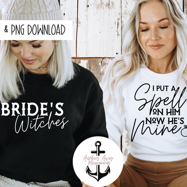 Brides Witches SVG I put a spell on him now he is mine I Bride or Die l Till Death Do Us Party l Halloween Bach l Skull Bach SVG  PNG  Files