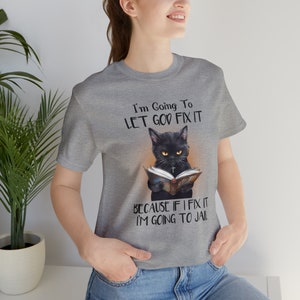 Funny Shirt, Cat Shirt, Cat Mom Gift, Black Cat Shirt, Kitten Shirt, Funny Cat Design 1