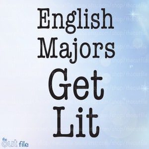 Inglés Mayores obtener Lit svg, diseño de taza svg, regalos de escritor, diseño de literatura, archivo de corte svg, svg dxf eps jpeg, diseño de la camiseta