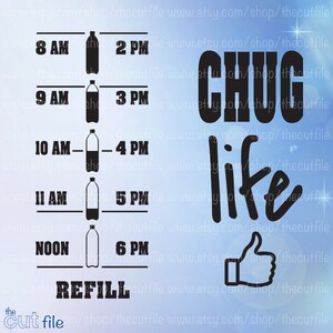 Chug leven svg-bestand, svg gesneden bestand, drink water motivatie, waterstand svg, svg voor waterfles, water tracker digitale download