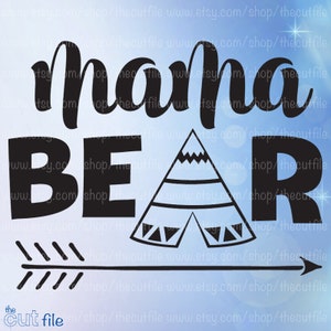 Mama Bear svg, design de tenda e flecha, dxf eps jpeg, clip art para camafeu e cricut, arquivo vetorial para vinil, htv