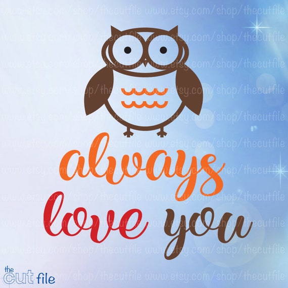 Free Free Owl Always Love You Svg