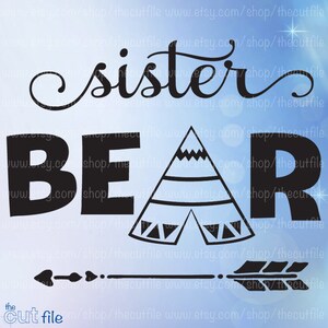 Sister Bear cut file, sibling shirts, iron on clip art for heat transfer, family bear design, svg dxf jpeg eps