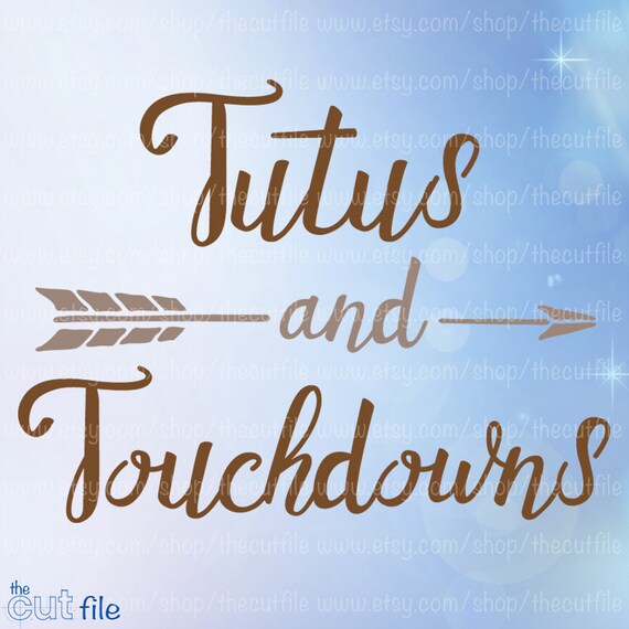 Football Svg Tutus And Touchdowns Svg Htv Decal Cutting Etsy