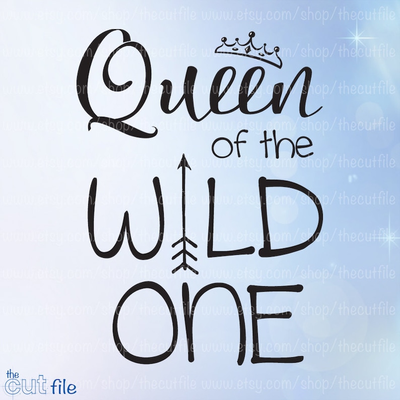 Matching Mom shirt svg Queen of the Wild One svg dxf eps ...