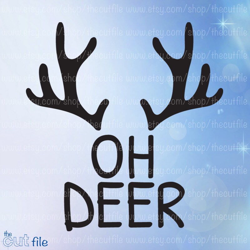 Download Oh Deer svg cut file for silhouette instant download dxf ...