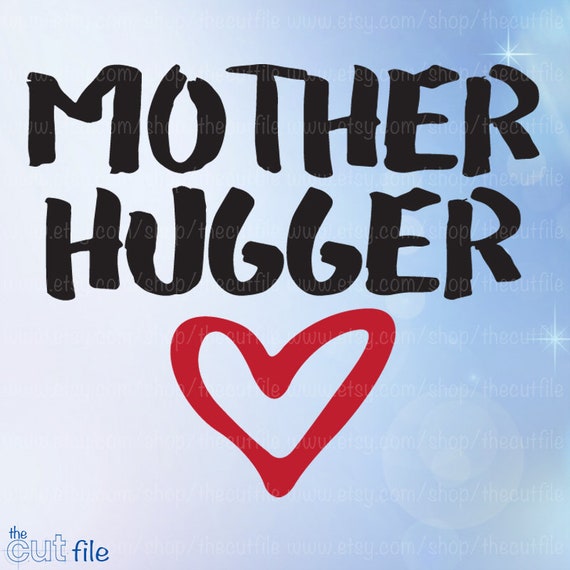 Free Free 148 Little Mother Hugger Svg SVG PNG EPS DXF File