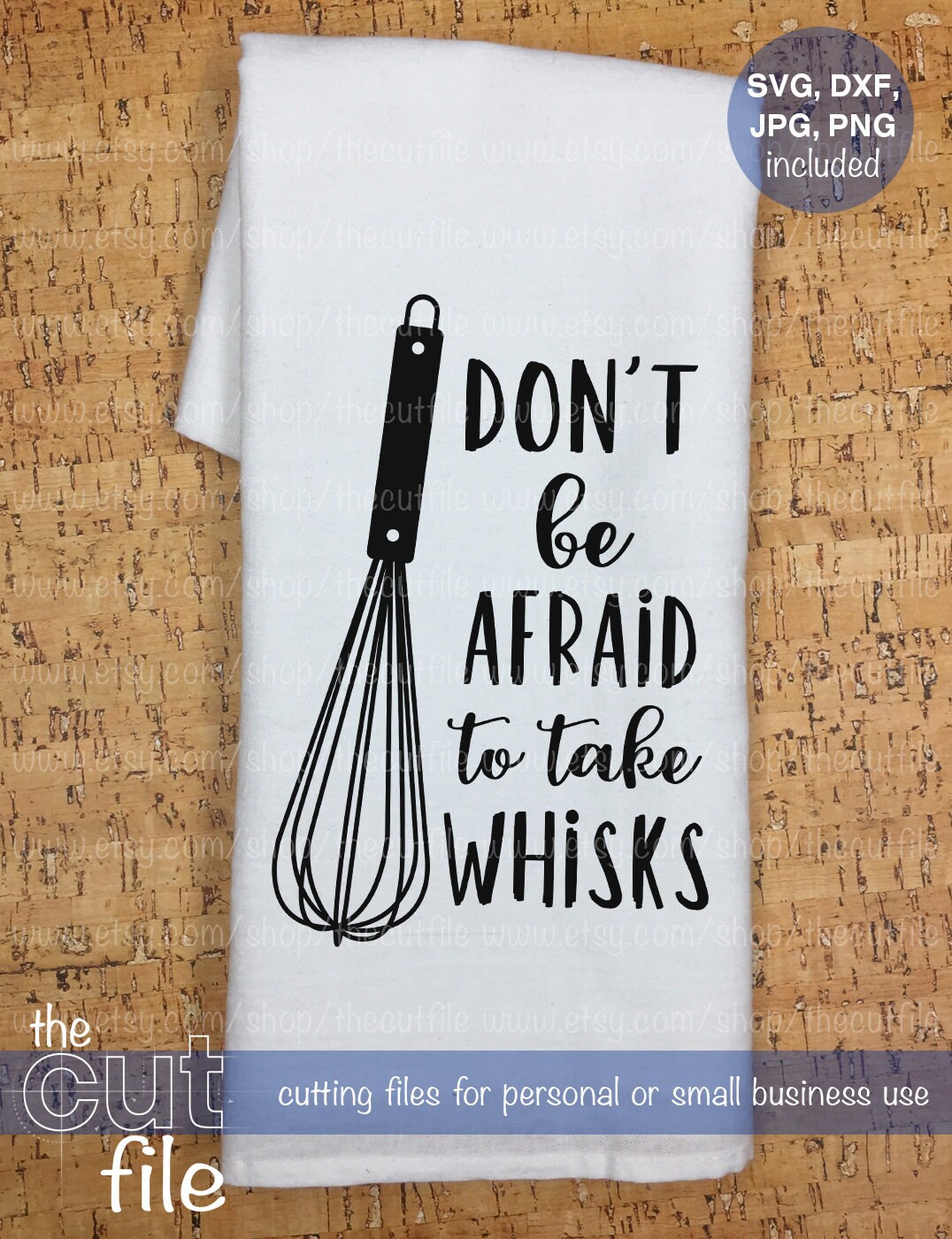 Dont Be Afraid to Take Whisks Svg Kitchen Quotes Cutting Etsy Australia