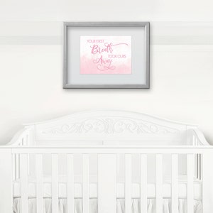 Baby Girl Nursery Decor, Newborn Gift, Baby Girl Gift, Nursery Print, Baby Girl Shower Gift, Your First Breath Took Ours Away, Pink Nursery image 4