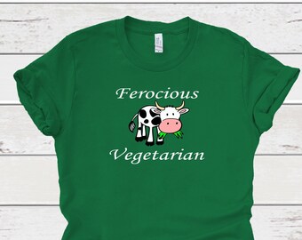 Ferocious Vegetarian Shirt, Cute Cow Shirts, Vegetarian Cow Shirts, Vegan Cow Shirt, Farm Animal Tee, Plant Based Shirts, Funny Cow Tee