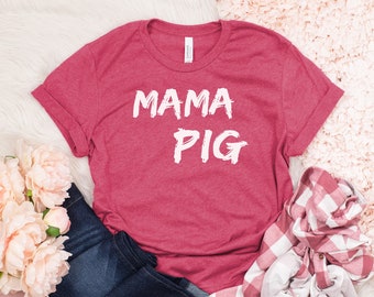Mama Pig Shirt, Vegan Shirt For Women, Vegetarian Shirt For Women, Pig Lover Gift, Animal Rights Shirt, Plant Based Shirt, Funny Mom Shirt